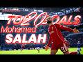 Mohamed Salah THE END OF AN ERA Top 20 Goals 2017 2026 