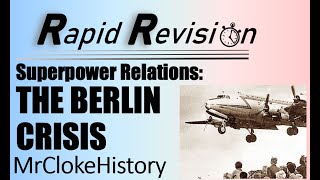 Gcse History Rapid Revision Superpower Relationsthe Cold War- The Berlin Crisis And Airlift