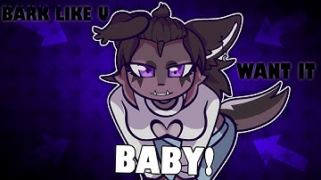 Bark Like U Want It [COMPLETED YCH ANIMATION MEME]