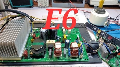 Gree DC inverter AC E6 error code AC PCB Training center