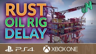 Small Oil Rig Delayed 🛢 Rust Console News 🎮 PS4, XBOX