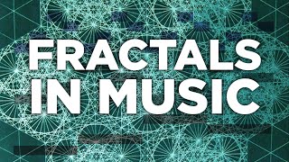 FRACTALS IN MUSIC - Exploration & Experiment