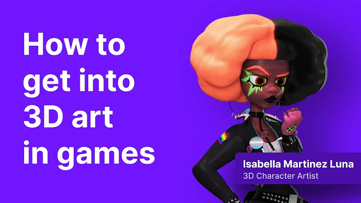 Getting into 3D Art in gaming (with Isabella Marti...