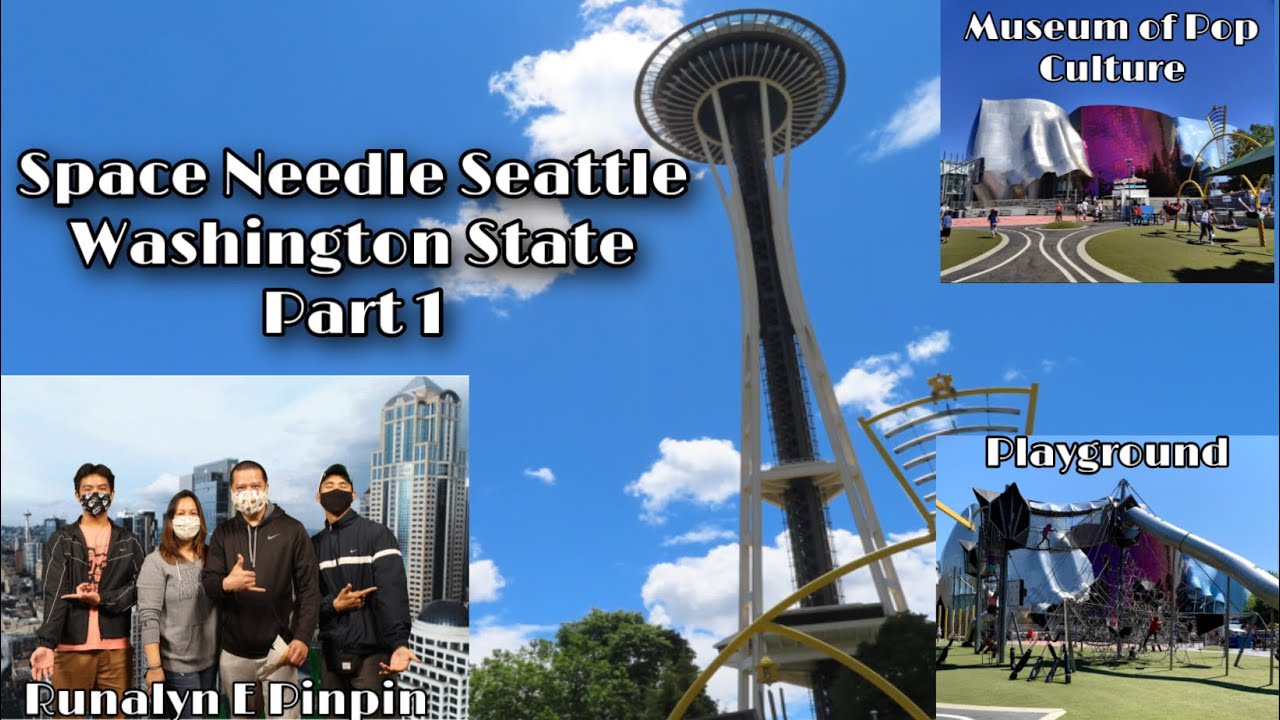 Space Needle Seattle Washington State!!! Part 1…