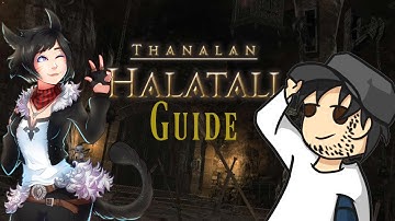 Final Fantasy XIV - Halatali Guide