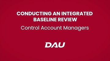 Control Account Managers  (Conducting an IBR)