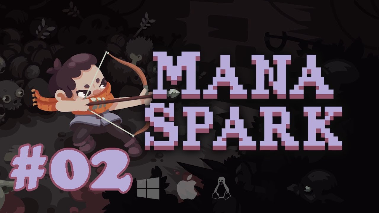 Mana Spark [demo]: эпизод #02