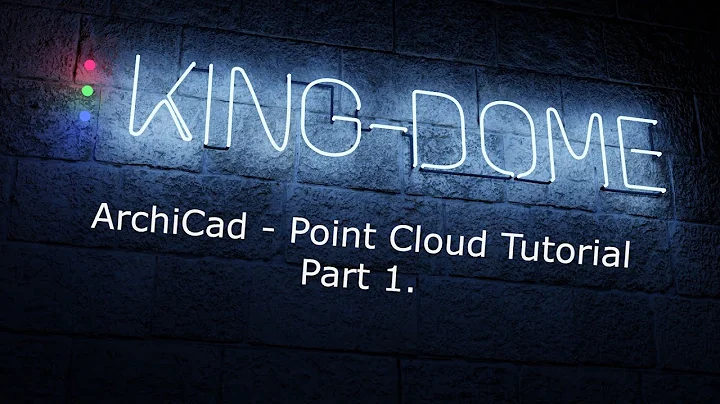 ArchiCad - Point Cloud Tutorial Part 1/5