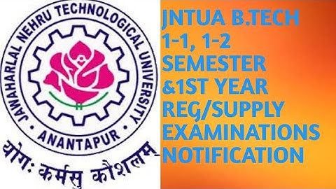 JNTUA B.Tech 1-1, 1-2 Semester &1st Year Reg/Supply Examinations Notification-Sep-2022||smilesampath