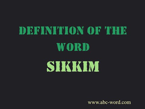 Vídeo: Sikkim é uma palavra?