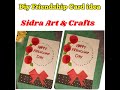 Diy happy friendship day paper card by sidra art  crafts  diy paper cards tutorial 