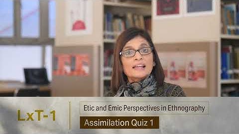 Week 2: Lecture 2. The Ethnographic Process