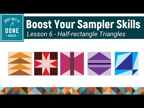 Boost Your Sampler Skills BOM-MONTH #6 Half Rectangle Triangles