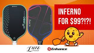 99 Luzz Inferno? Inferno Vs Enhance Turbo Mpp