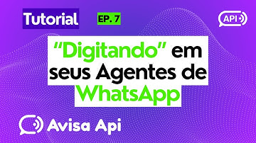 Agent on WhatsApp "Typing" dynamic with N8N and Avisa Api