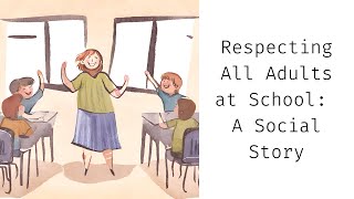 Famous Respecting All Adults at School: A Social Skills Lesson Profile