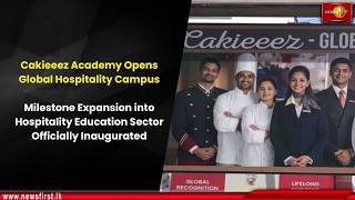 Cakieeez Academy Opens Global Hospitality Campus Cakieeez Academy Opens Global Hospitality Campus
