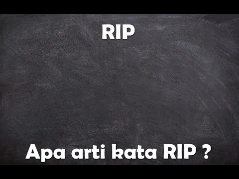 Video: RIP - Apa Itu? - Pandangan Alternatif