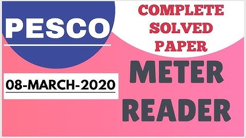 PESCO Meter Reader (08-March-2020); CTS, Complete Solved Paper, pesco past papers, pesco preparation