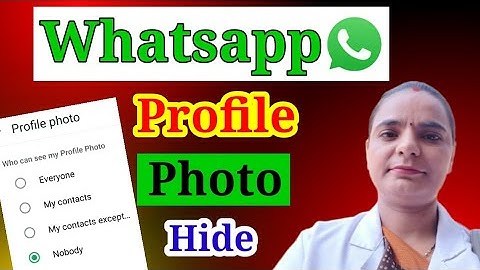 whatsapp profile photo hide kaise kare/whatsapp dp hide kaise kare/whatsapp profile photo hide