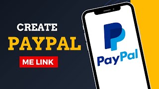 How To Create PayPal Me Link | PayPal Me Link | How To Create A PayPal Me Link