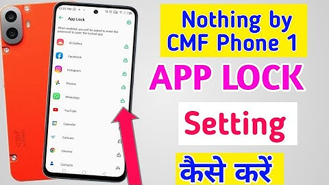 Nothing CMF Phone 1 me App lock kaise kare | how to app locker in nothing cmf phone 1 5g