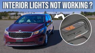 No Interior Lights Working? Fixed! - Kia Sedona (2015-2021)