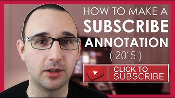 How to Make a Subscribe Annotation