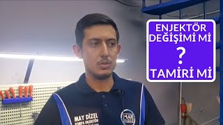 Enjektör Değişimi Mi? Tamiri Mi? (Yapılan Uygulamalar & Dikkat Edilmesi Gerekenler)