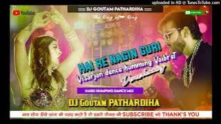Hai_re_nagin_Guri_✖_Bin wala re_Visarjon_Dence_Dhamaka_Humming VAIBRER jumping💢DJ GOUTAM PATHARDIHA⛷