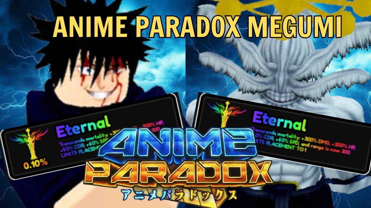 Hành Trình Sỡ Hữu Paradox Megumi Trong Anime Paradox| ROBLOX #roblox #robloxgames