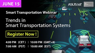 ASUS IoT Smart.Transportation Solutions Webinar screenshot 2