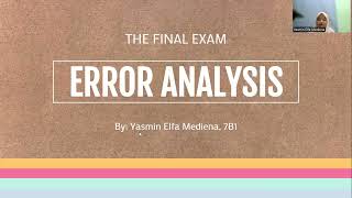 The Final Exam Subject Error Analysis. Yasmin Elfa Mediena_7B1