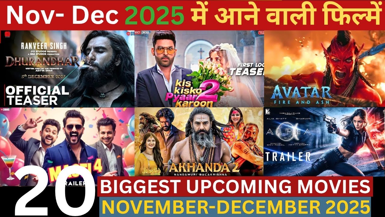 20 Upcoming BIGGEST Movies November to December 2025 | Upcoming South ...
