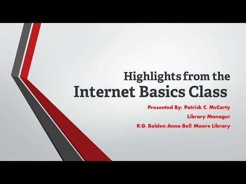 Internet Basics Virtual Program Highlights by Bolden/Moore Library