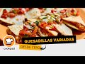 Quesadillas variadas desde cero