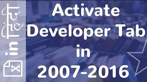 Activate Developer Tab in 2007-2016 in Excel in Hindi