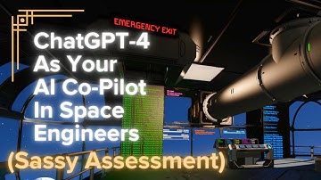 ChatGPT-4 As Your AI Co-Pilot In Space Engineers: "Proper" Systems Check With Orion