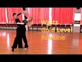 Waltz Gold Level Choreography | Hover Corte, Outside Spin, Running Spin Turn