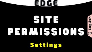 microsoft edge site permissions settings - on mobile and computer