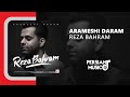 Reza Bahram Arameshi Daram رضا بهرام آرامشی دارم 
