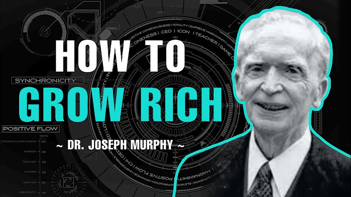 HOW TO GROW RICH WITH THE POWER OF YOUR SUBCONSCIOUS MIND | DR. JOSEPH MURPHY
