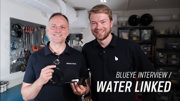 Blueye interview with Water Linked | Blueye Stories