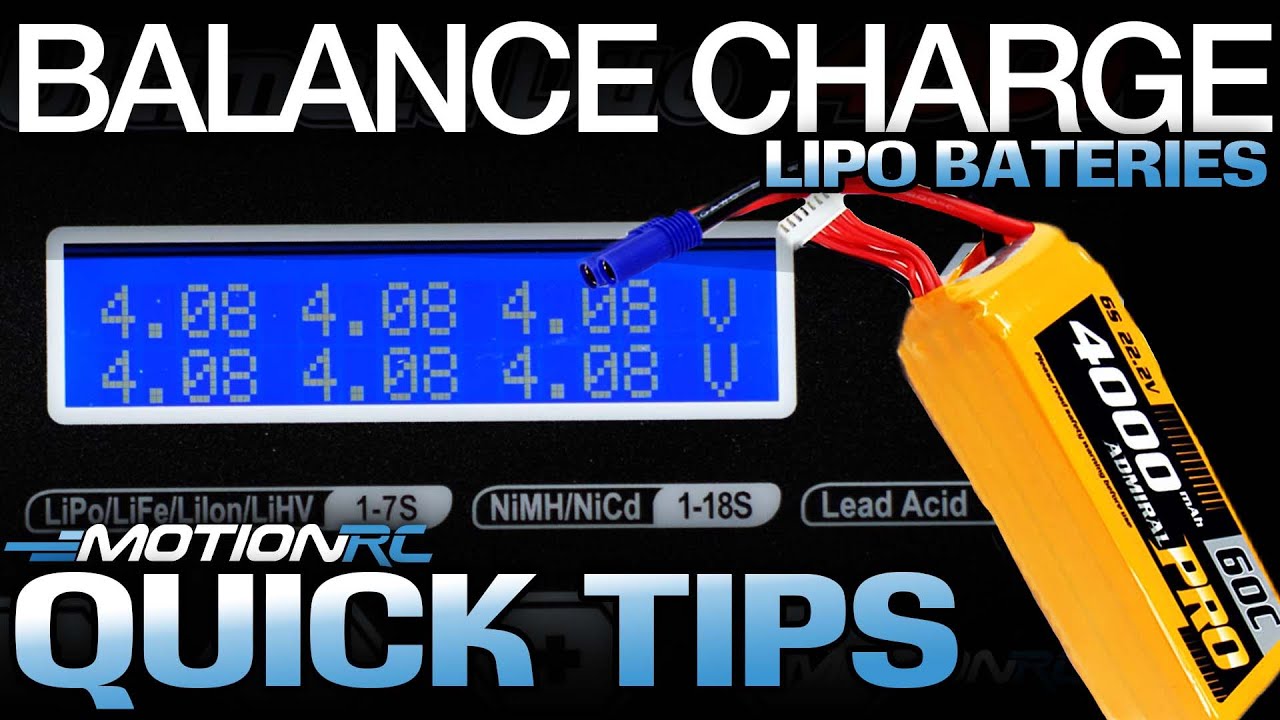 Balance Charging RC LiPo Batteries Quick Tip Motion RC YouTube