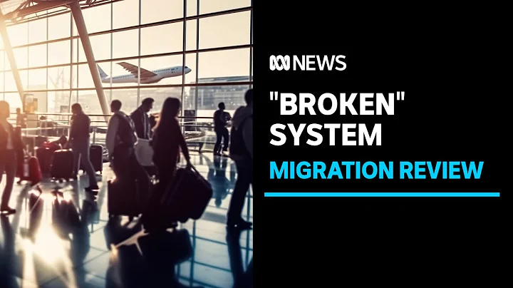 Government cracks down on 'broken' migration system | ABC News - DayDayNews