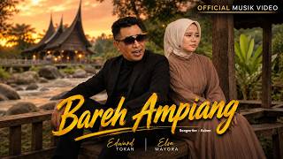 EDWARD TOKAN ft ELSA MAYORA - NASIB BAREH AMPIANG ( Official Musik Video ) MINANG AMBON TERBARU
