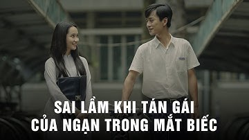 SAI LẦM KHI TÁN GÁI CỦA NGẠN TRONG TÁC PHẨM MẮT BIẾC | ĐÀM ĐẠO ĐÓ ĐÂY