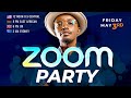 Zoom party live  dj shinski  overdose friday  may 3rd  afrobeats reggae dancehall hip hop