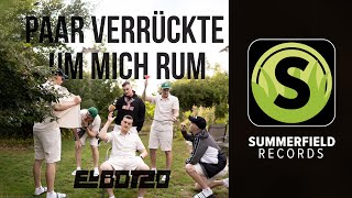 El Botzo - Paar Verrückte um mich rum