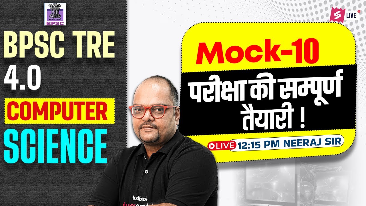 BPSC TRE 4.0/Bihar STET 2025 | BPSC TRE 4.0/Bihar STET Computer Science ...